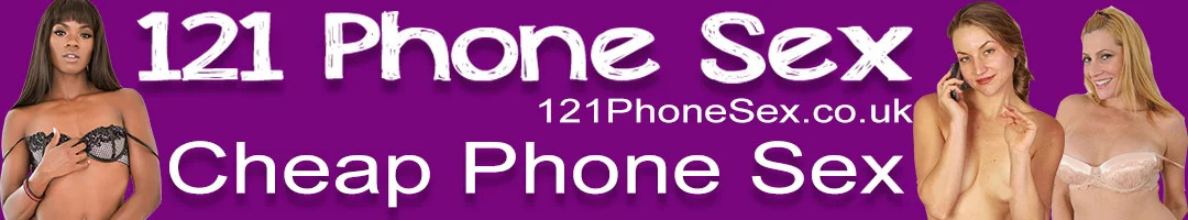 121 Phone Sex UK